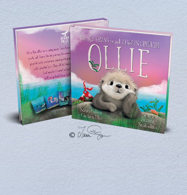 Ollie: The Sea Grass is Not Always Greener / Sarah Cullen, Carmen Ellis