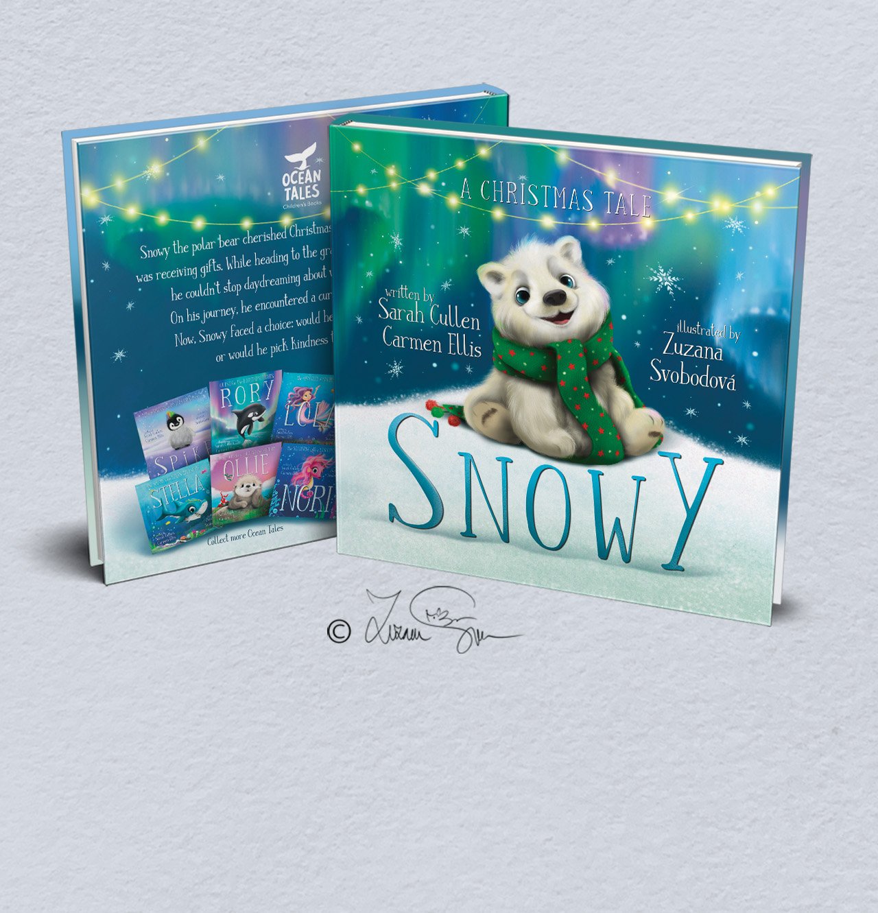 Snowy: A Christmas Tale / Sarah Cullen, Carmen Ellis
